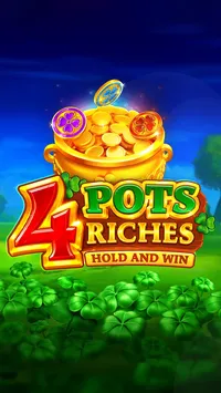 4 Pots Riches: Hold and Win